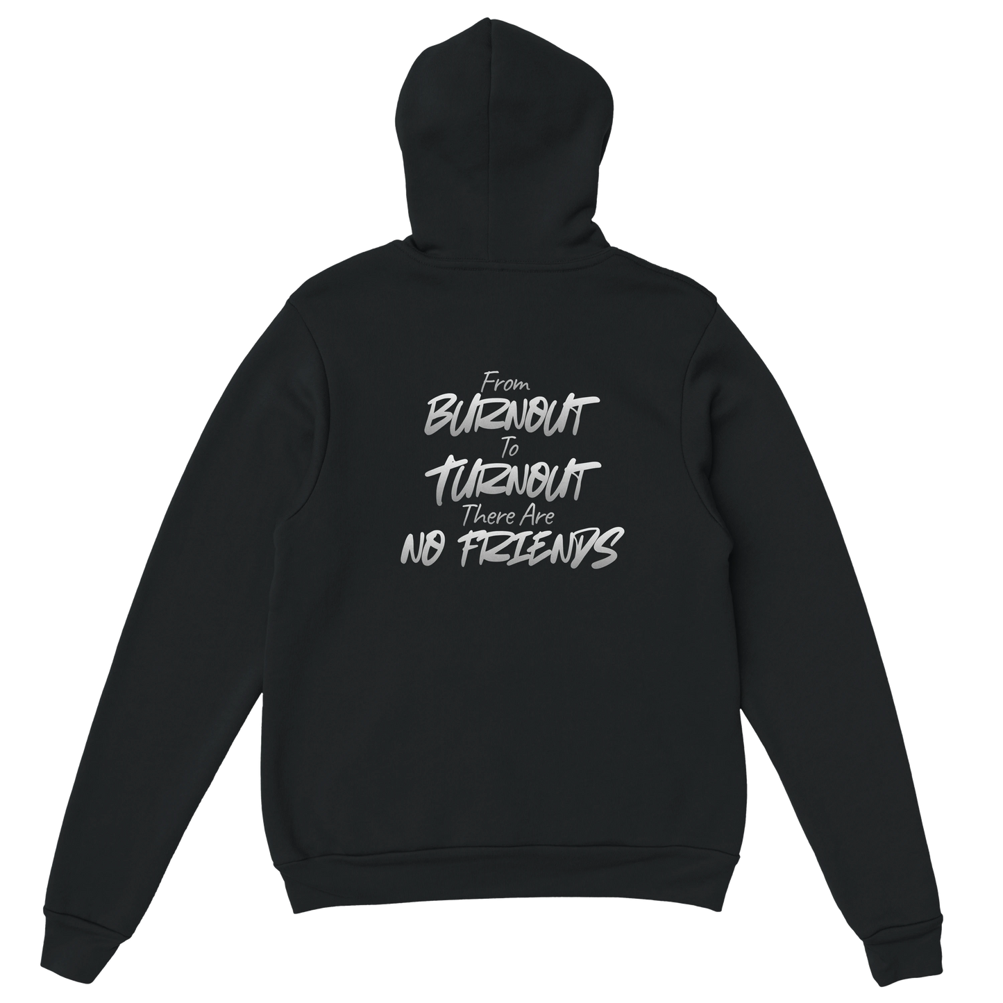 L2 Racing - Burnout to Turnout - Hoodie