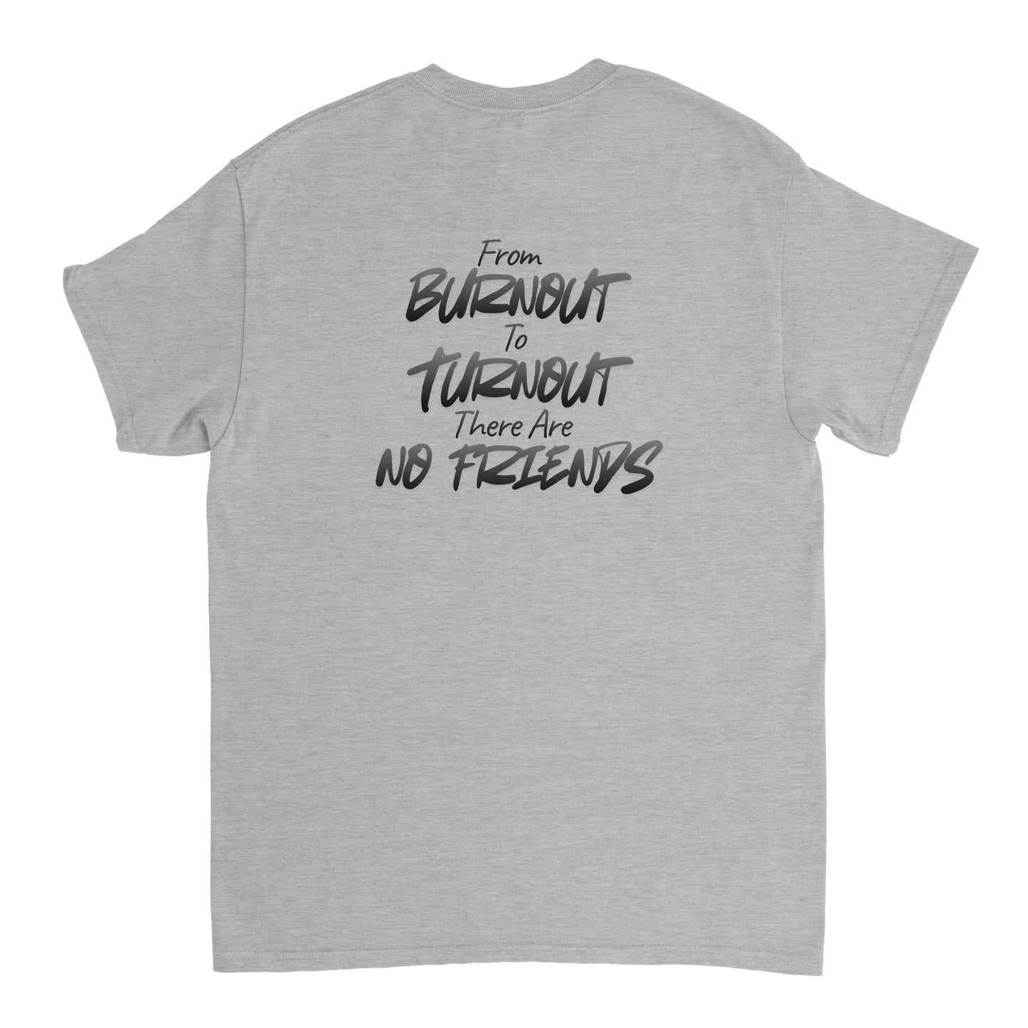 L2 Racing - Burnout to Turnout - Tee